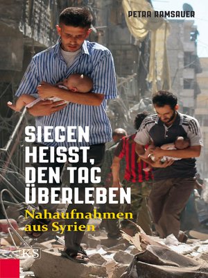 cover image of Siegen heißt, den Tag überleben